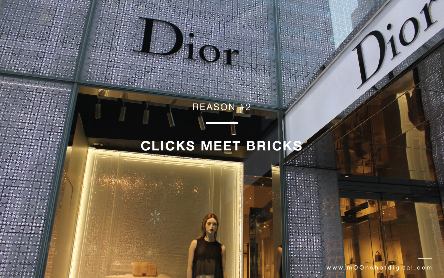 Reasons Why Luxury Brands Must Embrace Digital - Clicks Meet Bricks - mOOnshot digital marketing agency Singapore