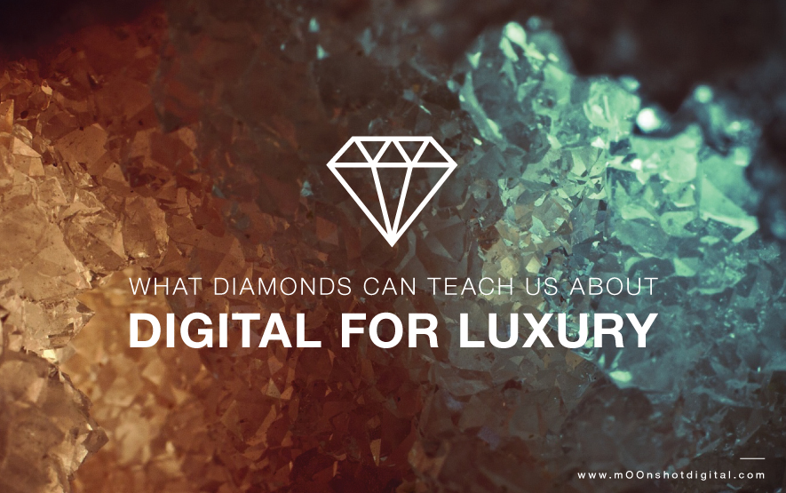 What Diamonds Can Teach Us About Digital For Luxury